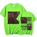 Future I Never Liked You T Shirt