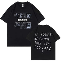 Drake If You're Reading This T-Shirt